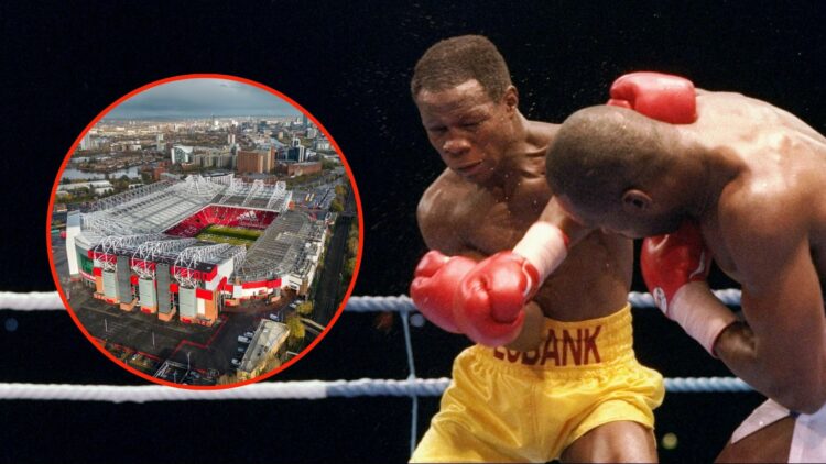 Chris Eubank (left) trades blows with opponent Nigel Benn. Inset, Old Trafford stadium.
